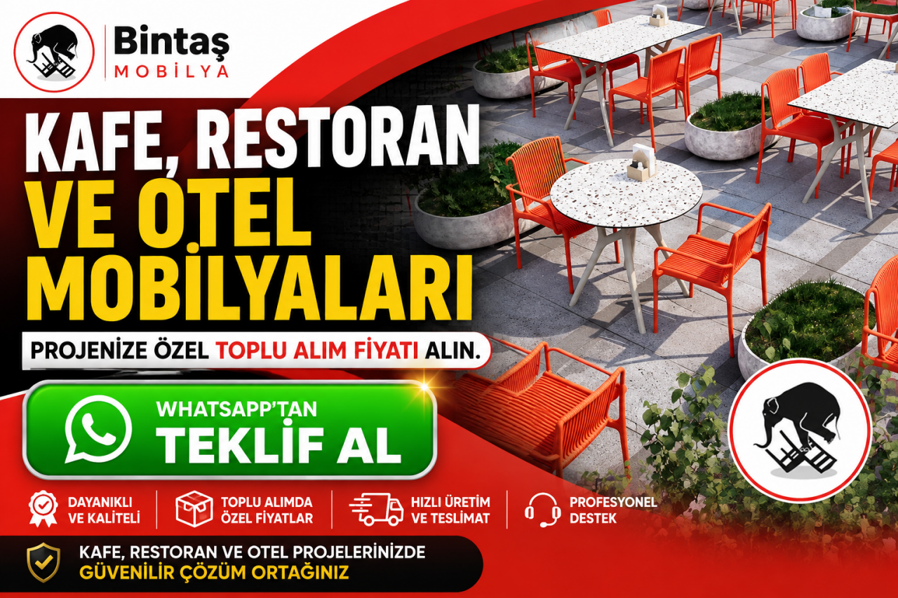 Kafe, Restoran ve Otel Mobilyaları | Toplu Alım